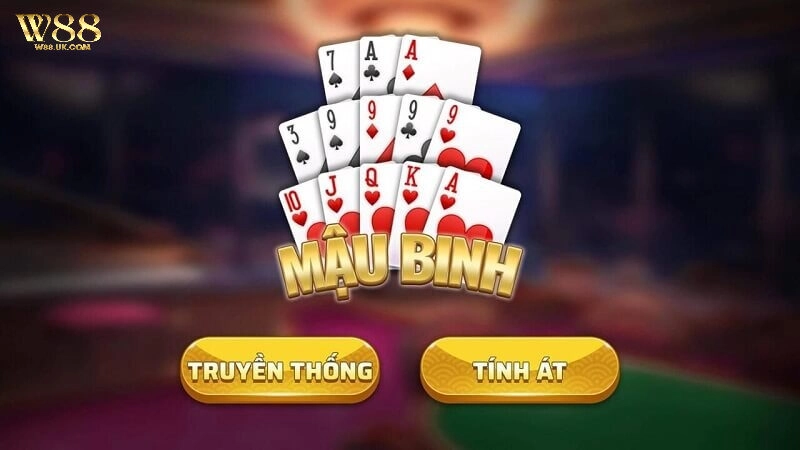 Tổng quan về Bài Mậu Binh W88